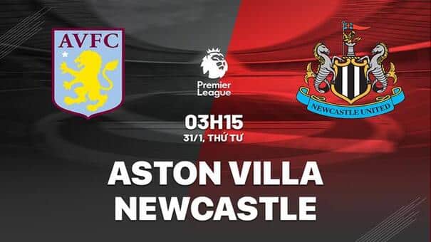 Nhận định bóng đá trận đấu giữa Aston Villa vs Newcastle trong khuôn khổ vòng 22 giải Ngoại hạng Anh sẽ diễn ra vào lúc 03h15 ngày 31/1 phân tích thông tin lực lượng, đội hình dự kiến, soi kèo nhà cái, dự đoán tỉ số. Hãy đến iBet1668 soi kèo bóng đá để biết thêm thông tin nhé .