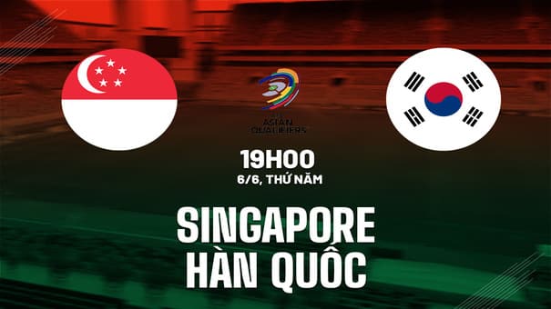 Nhận định Singapore vs Hàn Quốc 19h00 ngày 6/6 (Vòng loại World Cup 2026). Hãy đến iBet1668 soi kko bóng đá để biết thêm thông tin.