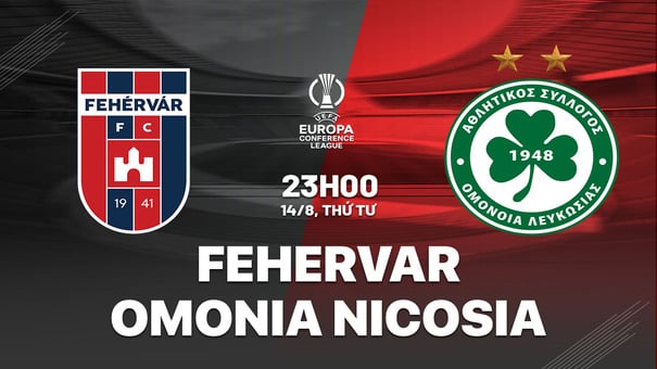 Nhận định Fehervar vs Omonia Nicosia 23h00 ngày 14/8 (Conference League 2024/25). Hãy đến iBet1668 soi kèo bóng đá .