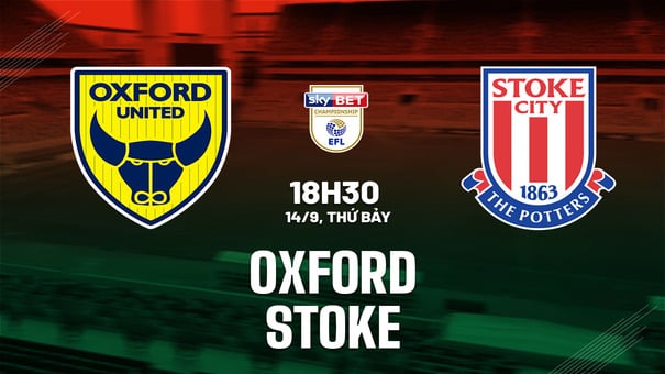 Nhận định bóng đá Oxford vs Stoke 18h30 ngày 14/8 (Hạng nhất Anh 2024/25). Hãy đến iBet1668 soi kèo bóng đá .