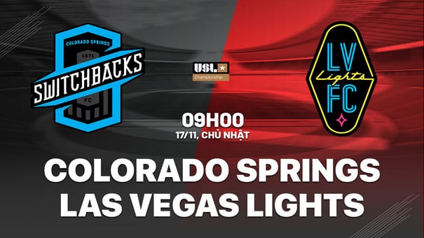 Nhận định Colorado Springs Switchbacks vs Las Vegas Lights 9h00 ngày 17/11 (Hạng Nhất Mỹ 2024). Hãy đến iBet1668 soi kèo bóng đá.