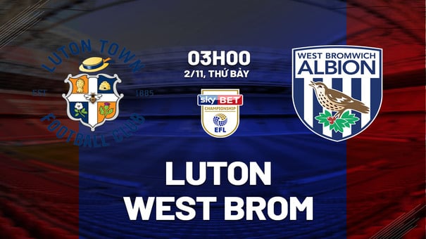 Nhận định Luton vs West Brom 3h00 ngày 2/11 (Hạng nhất Anh 2024/25). Hãy đến iBet1668 soi kèo bóng đá .